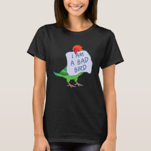 Ich bin ein schlechter Vogel I Fischers Lovebird P T-Shirt