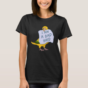 Ich bin ein schlechter Vogel, ich bin Königin des T-Shirt