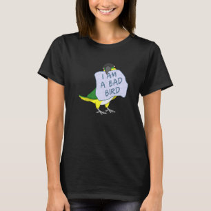 Ich bin ein schlechter Vogel, ich schwarz geköpft T-Shirt