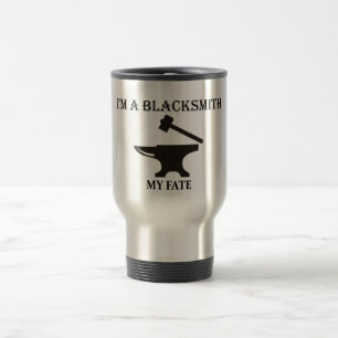 Ich bin ein Schmied, mein Schicksal. Reisebecher