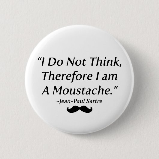 Ich bin ein Schnurrbart Button (Vorderseite)
