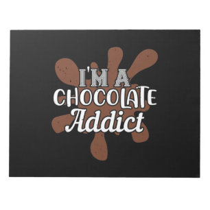 Ich bin ein Schokoladenaddict Notizblock