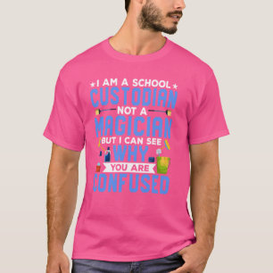 Ich bin ein Schulhausmeister-Reinigungsexperte Hau T-Shirt