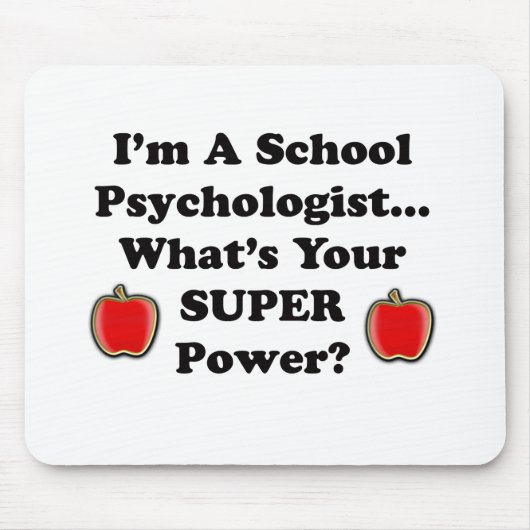 Ich bin ein Schulpsychologe Mousepad (Vorne)