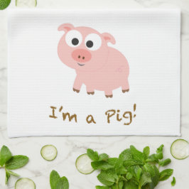 Ich bin ein Schwein Geschirrtuch