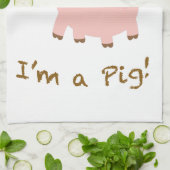 Ich bin ein Schwein Küchentuch (Gefaltet)