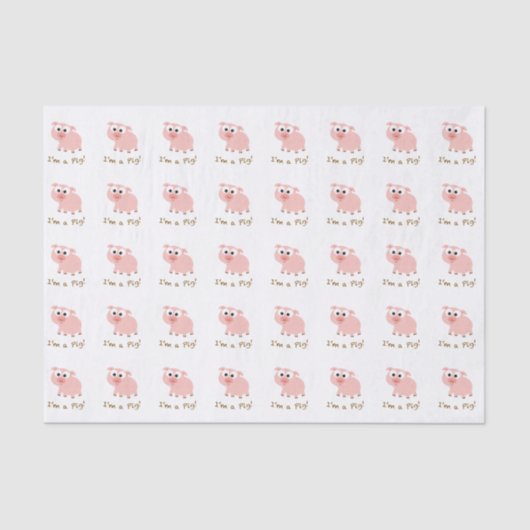 Ich bin ein Schwein Seidenpapier (Vorderseite)