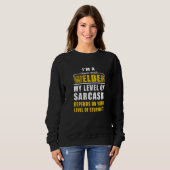 Ich bin ein Schweißer Sarkasmus hängt von Ihrem Ma Sweatshirt (Vorne ganz)
