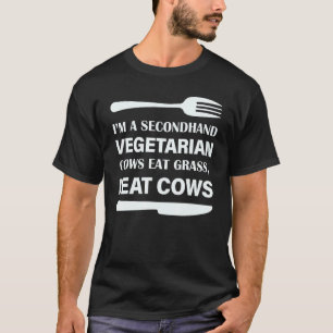 Ich bin ein Secondhand-Vegetarier Kühe fressen Gra T-Shirt
