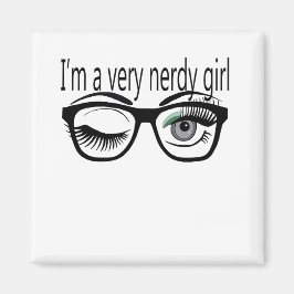 Ich bin ein sehr Nerdy Girl mit grünem Augschatten Magnet