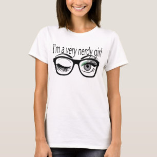 Ich bin ein sehr Nerdy Girl mit grünem Augschatten T-Shirt