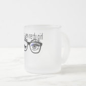 Ich bin ein sehr Nerdy Girl mit Periwinkle Eye Sha Mattglastasse (VorderseiteRechts)
