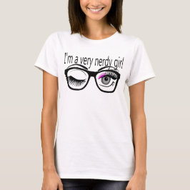 Ich bin ein sehr Nerdy Girl mit rosa Augwitschern T-Shirt