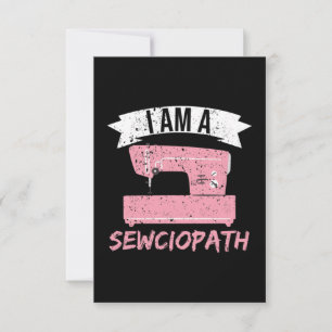 Ich bin ein Sewciopath Sewing Quilting Dankeskarte