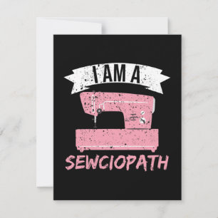 Ich bin ein Sewciopath Sewing Quilting Mitteilungskarte
