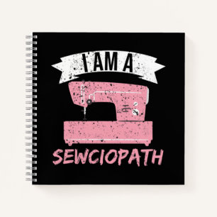 Ich bin ein Sewciopath Sewing Quilting Notizblock