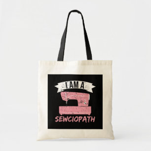 Ich bin ein Sewciopath Sewing Quilting Tragetasche