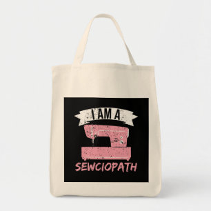 Ich bin ein Sewciopath Sewing Quilting Tragetasche