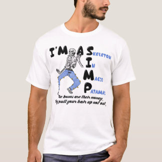 Ich bin ein Simp Skelett in Magic Pajamas Funny T-Shirt