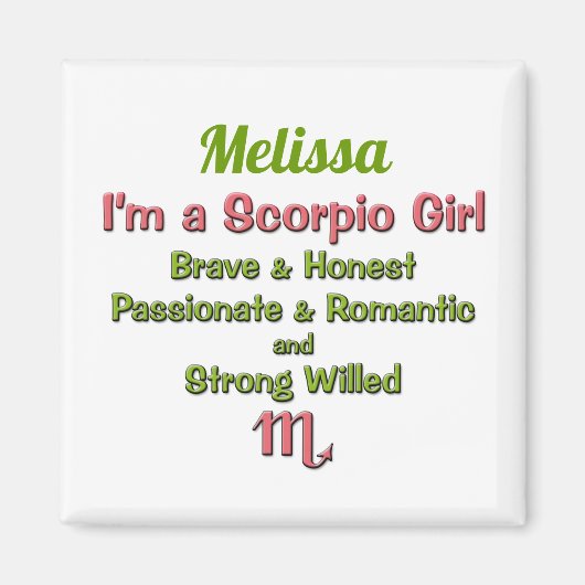 Ich bin ein Skorpio Mädchen Zodiac Pink und Grün m Magnet (Vorne)