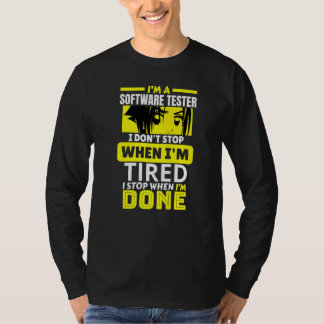 Ich bin ein Softwaretester. Ich höre nicht auf, bi T-Shirt