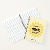 Ich bin ein Sonnenstrahl von Freakin lustig Notizblock (Innenseite)