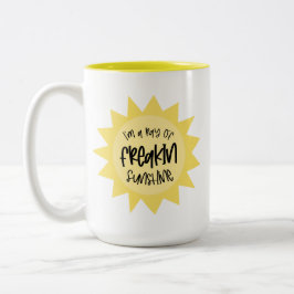 Ich bin ein Sonnenstrahl von Freakin lustig Zweifarbige Tasse