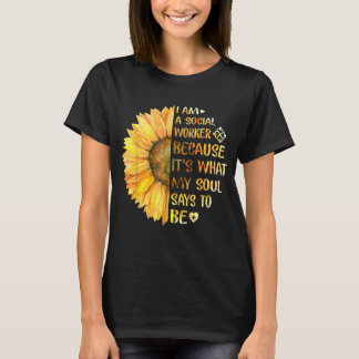 Ich bin ein Sozialarbeiter, so wie mein Soul sagt T-Shirt