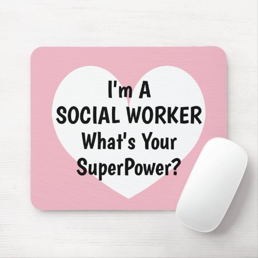 Ich bin ein Sozialarbeiter, was Ihr Supermacht Mousepad (Mit Mouse)