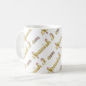 Ich bin ein spanisches Country Pride Typografy Pat Kaffeetasse (Vorderseite Links)