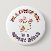 Ich bin ein spukhaftes Mädchen in einem Spooky Wor Button (Vorderseite)