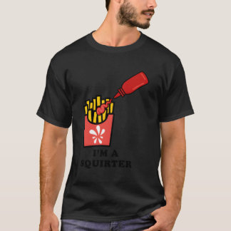 Ich bin ein Squirter-Ketchup-Flasche französischer T-Shirt