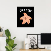 Ich bin ein Star Funny Starfish Pun Dark BG Poster (Heimbüro)
