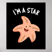 Ich bin ein Star Funny Starfish Pun Dark BG Poster (Vorne)