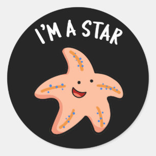 Ich bin ein Star Funny Starfish Pun Dark BG Runder Aufkleber
