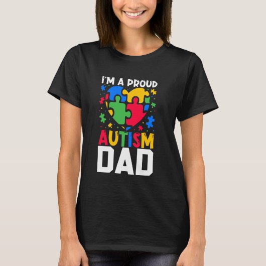 Ich bin ein stolzer Autism Vater Mutter Autism Bew T-Shirt (Vorderseite)