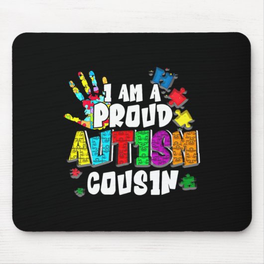Ich bin ein stolzer Autismus Cousin Autismus Aware Mousepad (Vorne)