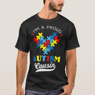 Ich bin ein stolzer Autismus-Cousin Autismus-Bewus T-Shirt