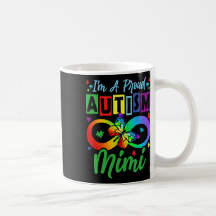 Ich bin ein stolzer Autismus-Mimi-Schmetterlinge A Kaffeetasse