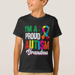 Ich bin ein stolzer Autismus Oma Autist Support Au T-Shirt