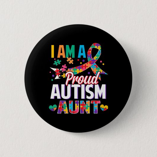 Ich bin ein stolzer Autismus Tante Autismus Bewuss Button (Vorderseite)