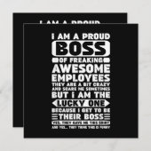 Ich bin ein stolzer Boss des Freakens Phantastisch Einladung (Vorne/Hinten)