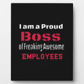 Ich bin ein stolzer Boss des Freakens Phantastisch Fotoplatte (Vorderseite)