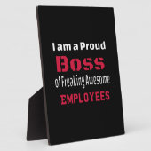 Ich bin ein stolzer Boss des Freakens Phantastisch Fotoplatte (Seite)