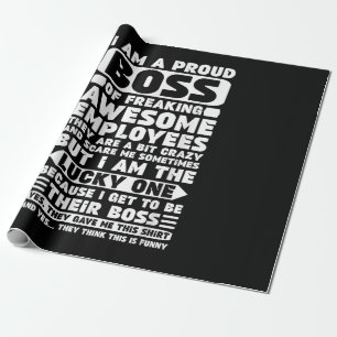 Ich bin ein stolzer Boss des Freakens Phantastisch Geschenkpapier