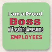 Ich bin ein stolzer Boss des Freakens Phantastisch Getränkeuntersetzer (Vorderseite)