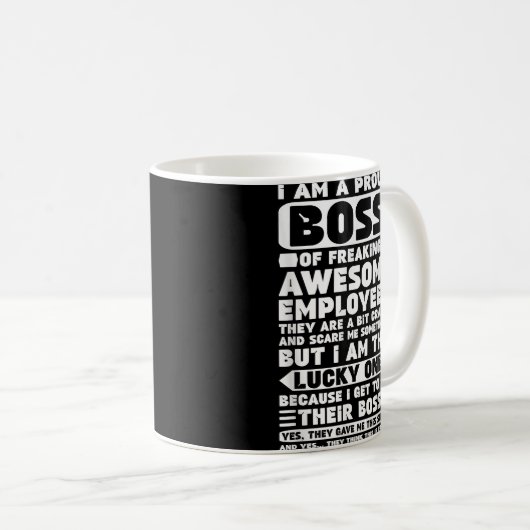 Ich bin ein stolzer Boss des Freakens Phantastisch Kaffeetasse (VorderseiteRechts)