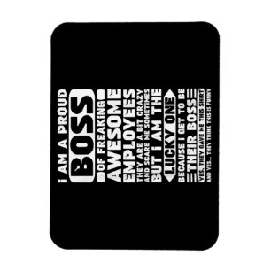 Ich bin ein stolzer Boss des Freakens Phantastisch Magnet