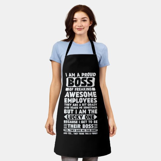 Ich bin ein stolzer Boss des Freakens Phantastisch Schürze (Getragen)