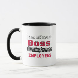 Ich bin ein stolzer Boss des Freakens Phantastisch Tasse